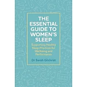 The Lifecycle of Women’s Sleep: A Guide to Good Sleep Hygiene for Health Professionals