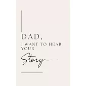 Dad, I want to hear your story (Hardback)