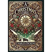 A Christmas Carol (Collector’s Edition) (Illustrated) (Laminated Hardback with Jacket)