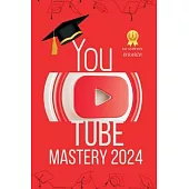 Youtube Mastery