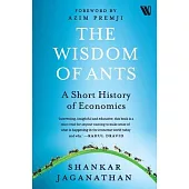 The Wisdom of Ants: A Short History of Economics