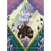 A Voice in the Storm