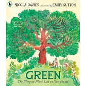 Green: The Story of Plant Life on Our Planet