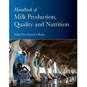 Handbook of Milk Production, Quality and Nutrition