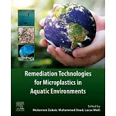 Remediation Technologies for Microplastics in Aquatic Environments