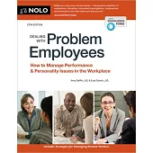 Dealing with Problem Employees: How to Manage Performance & Personal Issues in the Workplace