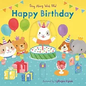 Happy Birthday: Sing Along with Me!