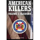 American Killers. Volume 1: Alabama