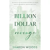 Billion Dollar Revenge