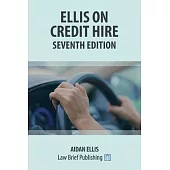 Ellis on Credit Hire - Seventh Edition