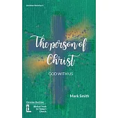 The Person of Christ