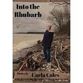Into the Rhubarb