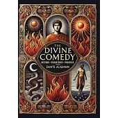 The Divine Comedy: Inferno, Purgatorio, Paradiso (Collector’s Edition) (Laminated Hardback with Jacket)