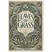 Leaves of Grass (Collector’s Edition) (Laminated Hardback with Jacket)