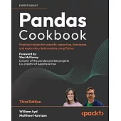 Pandas Cookbook - Third Edition: Practical recipes for scientific computing, time series and exploratory data analysis using Python