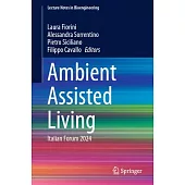 Ambient Assisted Living: Italian Forum 2024