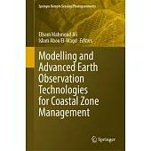 Modelling and Advanced Earth Observation Technologies for Coastal Zone Management