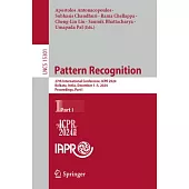Pattern Recognition: 27th International Conference, Icpr 2024, Kolkata, India, December 1-5, 2024, Proceedings, Part I