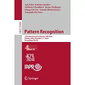 Pattern Recognition: 27th International Conference, Icpr 2024, Kolkata, India, December 1-5, 2024, Proceedings, Part IV