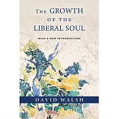 The Growth of the Liberal Soul