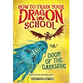 馴龍高手訓練學校How to Train Your Dragon School: Doom of the Darkwing