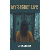 My Secret Life