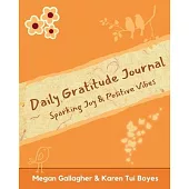 Daily Gratitude Journal - Sparking Joy & Positive Vibes