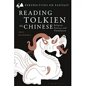 Reading Tolkien in Chinese: Religion, Fantasy and Translation