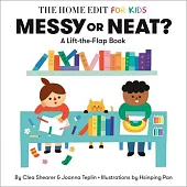 硬頁翻翻書Messy or Neat?: A Lift-the-Flap Book: A Home Edit Board Book for Kids (The Home Edit for Kids)