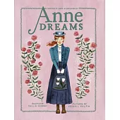 Anne Dreams: Inspired by Anne of Green Gables