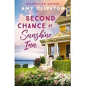 Second Chance at Sunshine Inn: A Sweet Contemporary Romance