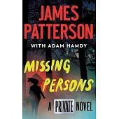 Missing Persons: The Most Exciting International Thriller Series Since Jason Bourne