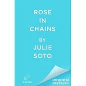 Rose in Chains