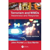 Terrorism and Wmds: Awareness and Response