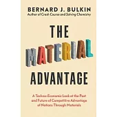 The Material Advantage