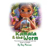 Kamala and The Worm