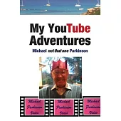 My YouTube Adventures