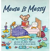 Mouse is Messy