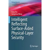 Intelligent Reflecting Surface-Aided Physical-Layer Security