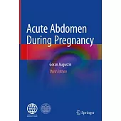 Acute Abdomen During Pregnancy