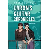 Daron’s Guitar Chronicles: Volume Nine