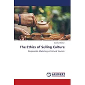 The Ethics of Selling Culture