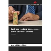 Business leaders’ assessment of the business climate