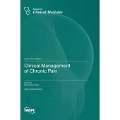 Clinical Management of Chronic Pain