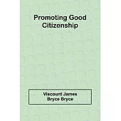 Promoting good citizenship