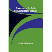 Prospectus of the Scots New Zealand Land Company