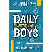 Daily Devotional for Boys: 3-minute Devotions for Boys Ages 10-12 (Economic Version)