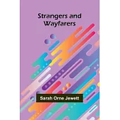 Strangers and Wayfarers