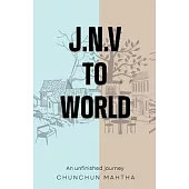 J.N.V to world