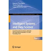 Intelligent Systems and Data Science: Second International Conference, Isds 2024, Nha Trang, Vietnam, November 9-10, 2024, Proceedings, Part II